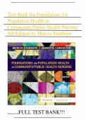 Test bank for Foundations for Population Health in Community&sol;Public Health Nursing 6th Edition with test questions and answers graded A&plus;