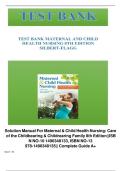 Solution Manual for Maternal & Child Health Nursing&colon; Care of the Childbearing & Childrearing Family&comma; 8th Edition &lpar;ISBN&colon; 9781496348135&rpar; - Complete Guide A&plus;