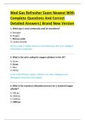 Med Gas Refresher Exam Newest With  Complete Questions And Correct  Detailed Answers&vert; Brand New Version 
