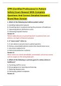 CPPS &lpar;Certified Professional in Patient  Safety&rpar; Exam Newest With Complete  Questions And Correct Detailed Answers&vert;  Brand New Version 
