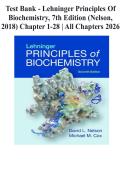 Test Bank - Lehninger Principles Of Biochemistry&comma; 7th Edition &lpar;Nelson&comma; 2026&rpar; Chapter 1-28 &vert; All Chapters 2026