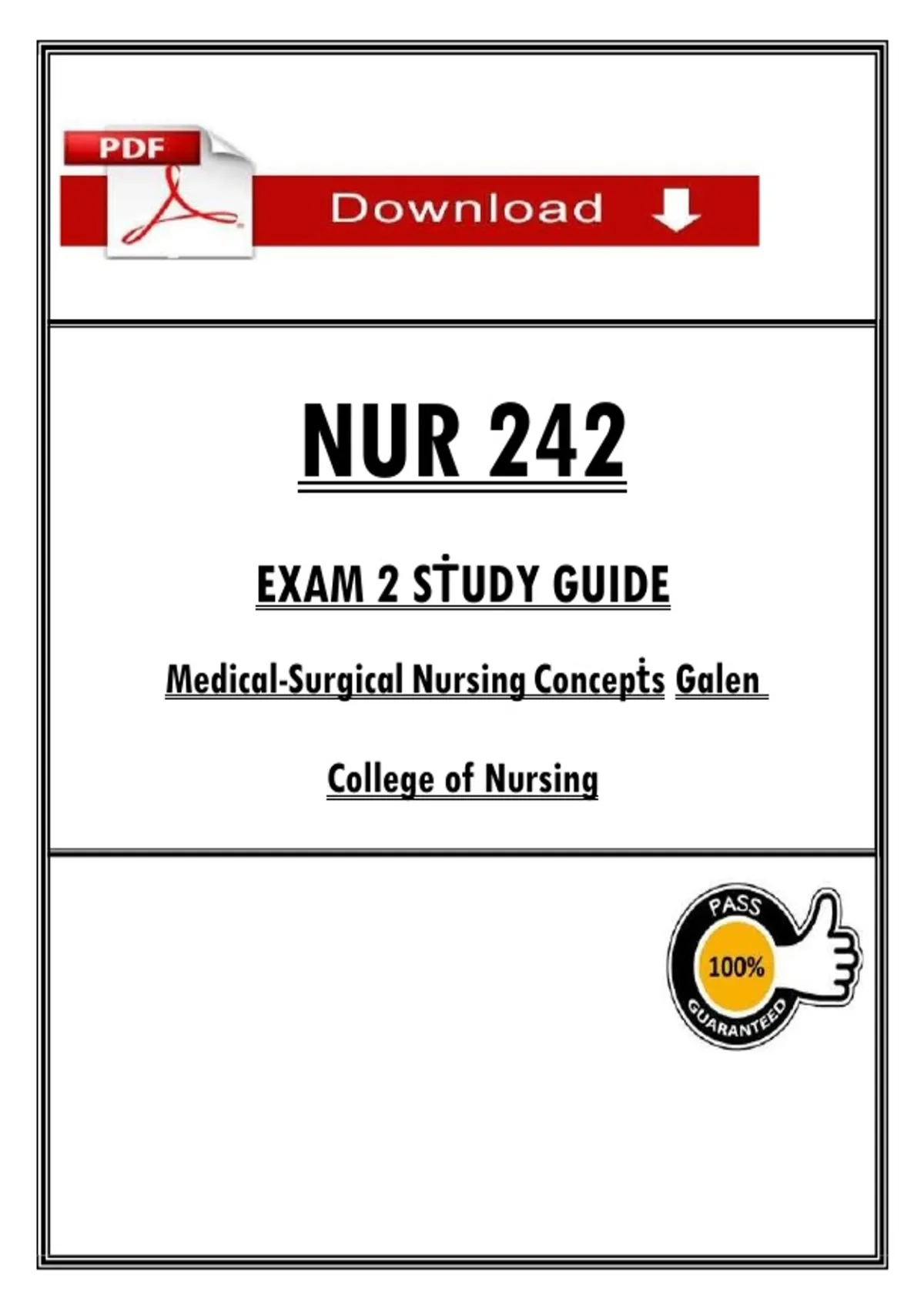 NUR 242 EXAM 2 SṪUDY GUIDE Medical-Surgical Nursing Concepṫs Galen ...