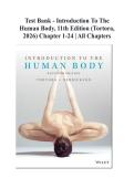 Test Bank - Introduction to the Human Body&comma; 11th Edition &lpar;Tortora&comma; 2026&rpar; Chapter 1-24 &vert; All Chapters