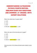 UNDERSTANDING ULTRASOUND  PHYSICS FOURTH EDITION &ndash;  EDELMAN EXAM 2026 QUESTIONS  AND ANSWERS &vert; A&plus; GRADED &vert; WITH  EXPERT SOLUTIONS