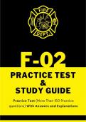 F-02 Test Preparation Fire Guard for Shelters Questions and Complete Solutions Graded A&plus; Package Deal