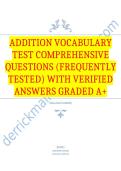Addition vocabulary Test Comprehensive Questions &lpar;Frequently Tested&rpar; with Verified Answers Graded A&plus;