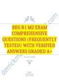 REG R1 M2 Exam Comprehensive Questions &lpar;Frequently Tested&rpar; with Verified Answers Graded A&plus;