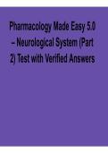 Pharmacology Made Easy 5&period;0 Neurological System Part 2 Test with Verified Answers Study Guide 2025&sol; 2026