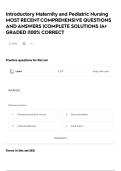 Introductory Maternity and Pediatric Nursing MOST RECENT COMPREHENSIVE QUESTIONS AND ANSWERS &vert;COMPLETE SOLUTIONS &vert;A&plus; GRADED &vert;100&percnt; CORRECT