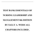 Essentials of Nursing Leadership & Management 8th Edition Test Bank by Weiss