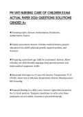 PN VATI NURSING CARE OF CHILDREN EXAM ACTUAL PAPER 2026 QUESTIONS SOLUTIONS GRADED A&plus;