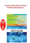 Test Bank - Developmental Psychology Childhood & Adolescence &ndash; Shaffer &vert; ALL Chapters Covered &vert; Questions with Correct Answers &vert; Instant PDF Download