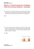 Physics 111 Final Exam Review Problems with 100&percnt; accurate solutions &plus; rationales 