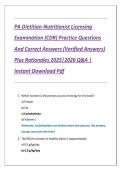PA Dietitian-Nutritionist Licensing Examination &lpar;CDR&rpar; Practice Questions And Correct Answers &lpar;Verified Answers&rpar; Plus Rationales 2025&vert;2026 Q&A &vert; Instant Download Pdf