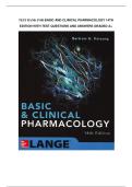 TEST BANK FOR BASIC AND CLINICAL PHARMACOLOGY 14TH EDITION WITH TEST QUESTIONS AND ANSWERS GRADED A&plus;