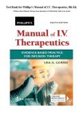Test Bank for Phillips&rsquo;s Manual of I&period;V&period; Therapeutics 8th Edition Test Bank &vert; Evidence-Based Infusion Therapy Exam Prep &vert; Verified Questions by Lisa Gorski