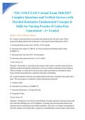 NSG 3130 EXAM 3 Actual Exam 2026&sol;2027 Complete Questions and Verified Answers with Detailed Rationales Fundamental Concepts & Skills for Nursing Practice II Galen Pass Guaranteed - A&plus; Graded