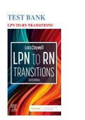 Test Bank For LPN to RN Transitions 6th Edition by Lora Claywell&vert; 9780443105241&vert; All Chapters 1-18&vert; LATEST