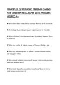 PRINCIPLES OF PEDIATRIC NURSING CARING FOR CHILDREN FINAL PAPER 2026 ANSWERS VERIFIED A&plus;