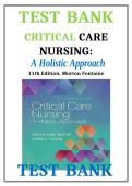 Critical Care Nursing&colon; A Holistic Approach&comma; 11th Edition&comma; Morton Fontaine &ndash; Test Bank