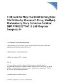 Test Bank Maternal Child Nursing Care 7th Edition by Shannon E&period; Perry & Marilyn J&period; Hockenberry &vert; Full Q&A &vert; ISBN 9780323776714 &vert; All Chapters A&plus;