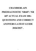 CHAMBERLAIN PREDIAGNOSTIC NR607 &sol; NR 607 ACTUAL EXAM 100&plus; QUESTIONS AND CORRECT ANSWERS LATEST GUIDE 2026&sol;2027 &period;