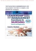 Updated&sol;Latest Test Bank for Leadership Roles and Management Functions in Nursing 9th Edition by Marquis&period; This comprehensive resource covers leadership principles&comma; management functions&comma; and professional nursing roles&period; Updated&sol;Latest 2026&ndash;2027 questions an