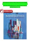 Test Bank for Business Ethics Ethical Decision Making and Cases 13th Edition Ferrell Fraedrich&colon; ISBN 9780357513361 - Chapters 1-12 Complete 2025&sol;2026