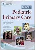 Test bank for Burns' Pediatric Primary Care 7th Edition with test questions and answers graded A&plus;