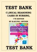 Test bank for Clinical Reasoning Cases in Nursing 7th Edition with test questions and answers graded A&plus;
