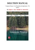 Solution Manual for Corporate Finance&colon; Core Principles and Applications 7th Edition By Stephen A&period; Ross&comma; Randolph W&period; Westerfield&comma; Chapter 1-21 &vert; All Chapters