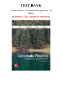 Corporate Finance&colon; Core Principles and Applications &lpar;7th Edition&comma; By Stephen A&period; Ross&comma; Randolph W&period; Westerfield&rpar; - Complete Test Bank &vert; Chapter 1-21