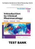Test Bank for Introduction to Clinical Pharmacology 11th Edition &ndash; Visovsky&comma; Zambroski & Hosler &vert; Complete NCLEX-Style Questions and Answers &vert; Verified Pharmacology Exam Prep