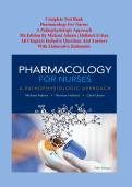 Complete Test Bank Pharmacology For Nurses A Pathophysiologic Approach 5th Edition By Michael Adams &vert; Holland &vert;Urban All Chapters Inclusive Questions And Answers  With Elaborative Rationales 