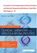 TEST BANK For Tietz Fundamentals of Clinical Chemistry and Molecular Diagnostics&comma; 8th Edition by Nader Rifai&comma; Verified Chapters 1 - 49&comma; Complete Newest Version