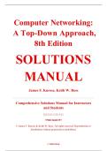 Solutions Manual &ndash; Computer Networking&colon; A Top-Down Approach&comma; 8th Edition &ndash; James F&period; Kurose & Keith W&period; Ross &ndash; ISBN 9780136681557 &lpar;Full Chapters 1&ndash;8 Covered&rpar;