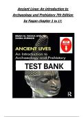 Full Test Bank&colon; Ancient Lives&colon; An Introduction to Archaeology and Prehistory&comma; 7th Edition &vert; Brian M&period; Fagan&comma; Nadia Durrani &vert; Complete Chapter-by-Chapter Coverage &vert; Verified Questions & Correct Answers &vert; Detailed Rationales &sol; Explanations &vert; Archaeology & An