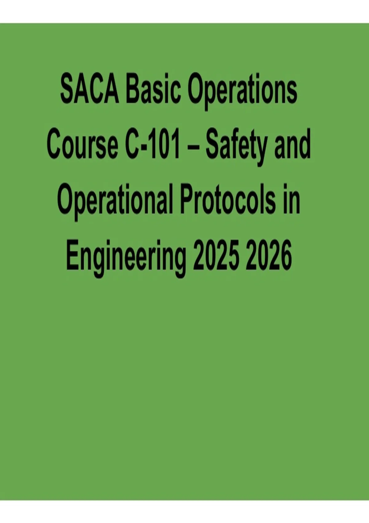 SACA Basic Operations Course C-101 – Safety and Operational Protocols ...