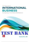 Test Bank for International Business&colon; Competing in the Global Marketplace&comma; 14th Edition by Charles W&period; L&period; Hill &ndash; Complete Exam Questions & Answers for Sections 1&ndash;20