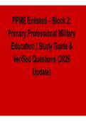 PPME Enlisted Block 2 Primary Professional Military Education Study Guide Verified Questions and Answers Complete Test Bank Exam Prep 2025&sol; 2026