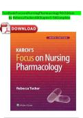 Test Bank Focus on Nursing Pharmacology 9th Edition &Tab;  by Rebecca Tucker All Chapter 1-56 Complete