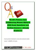 Primary Care Childbearing Women &lpar;NU 661&rpar; &ndash; Midterm Exam Prep 32 Questions &vert; Prenatal Screening&comma; Fetal Assessment&comma; Pregnancy Care