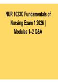 NUR1023C Fundamentals of Nursing Exam 1 2026 Modules 1&ndash;2 Questions and Answers Complete Study Guide 2025&sol; 2026