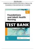 Test Bank for Foundations and Adult Health Nursing 9th Edition &vert; Kim Cooper &vert; Exam Questions & Answers