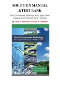Solution Manual and Test Bank for Basic Environmental Technology&colon; Water Supply&comma; Waste Management and Pollution Control 6th Edition&comma; By Jerry A&period; Nathanson&comma; Richard A&period; Schneider&comma; Chapter 1-14 &vert; Package Deal