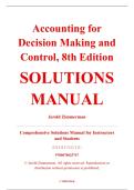 Solutions Manual &ndash; Accounting for Decision Making and Control&comma; 8th Edition &ndash; Jerold Zimmerman &ndash; ISBN 9780078025747 &lpar;Full Chapters 1&ndash;14 Covered&rpar;