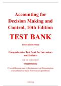 Test Bank &ndash; Accounting for Decision Making and Control&comma; 10th Edition &ndash; Jerold Zimmerman &ndash; ISBN 9781259969492 &lpar;Full Chapters 1&ndash;14 Covered&rpar;