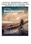 Test Bank - Biochemistry&comma; A Short Course&comma; 3rd Edition &lpar;Tymoczko&comma; 2026&rpar; Chapter 1-41 &vert; All Chapters