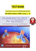 Test Bank For Pharmacology for Nurses 6th Edition A Pathophysiological Approach by Michael P&period; Adams&semi; Norman Holland&semi; Carol Quam Urban 9780135218334 Chapter 1-50 Complete Guide &period;