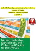 TEST BANK Solutions- Nursing Leadership Management and Professional Practice for LPN AND LVN 7TH Edition&comma; by Dahlkemper&comma; New Version&sol; ISBN-
